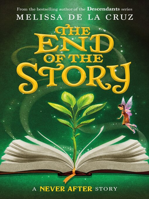 Title details for The End of the Story by Melissa de la Cruz - Available